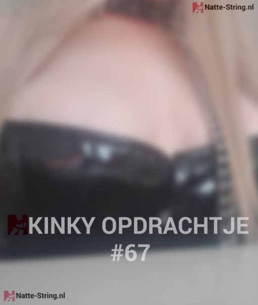 Kinky opdrachtje #67