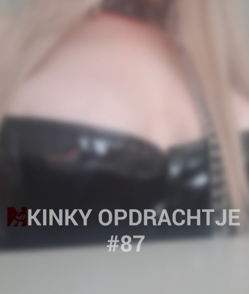 Kinky opdrachtje #87